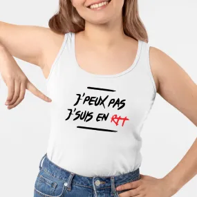 Débardeur Femme J'peux pas j'suis en RTT